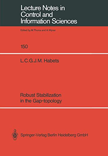 9783540534662: Robust Stabilization in the Gap-topology: 150