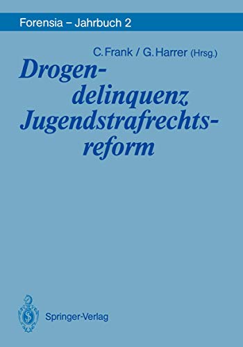Stock image for Drogendelinquenz Jugendstrafrechtsreform for sale by Chiron Media