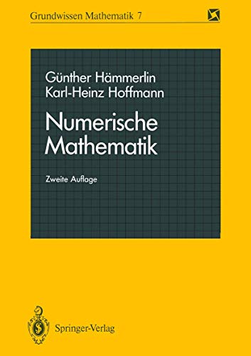 9783540535393: Numerische Mathematik (Grundwissen Mathematik) (German Edition): 7