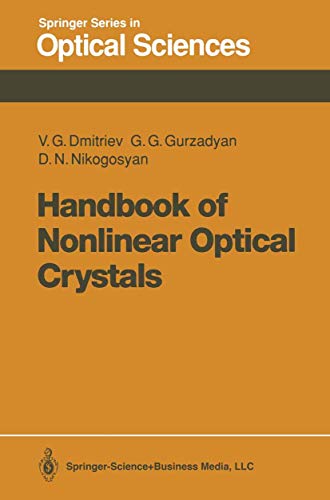 Beispielbild fr Handbook Of The Nonlinear Optical Crystals zum Verkauf von Renaissance Books, ANZAAB / ILAB