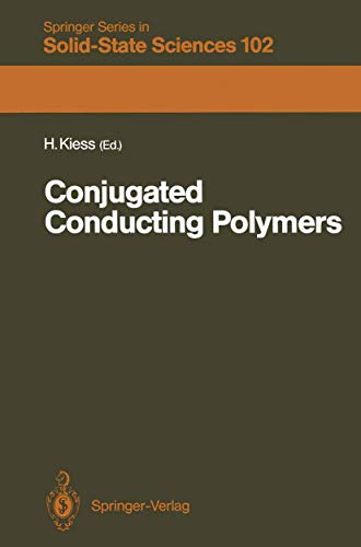 9783540535942: Conjugated Conducting Polymers: v. 102 (Springer Series in Solid-State Sciences)