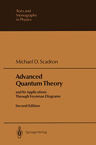 9783540536819: Advanced Quantum Theory: and Its Applications Through Feynman Diagrams