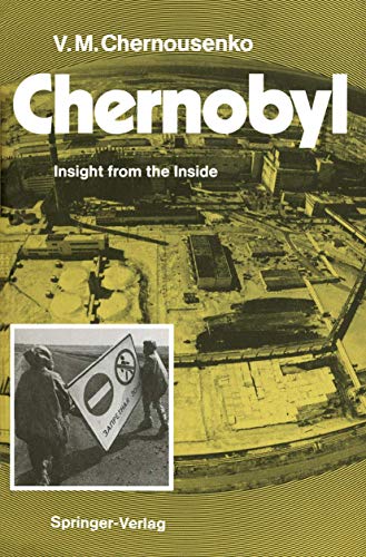Beispielbild fr Chernobyl: Insight from the Inside zum Verkauf von Mispah books