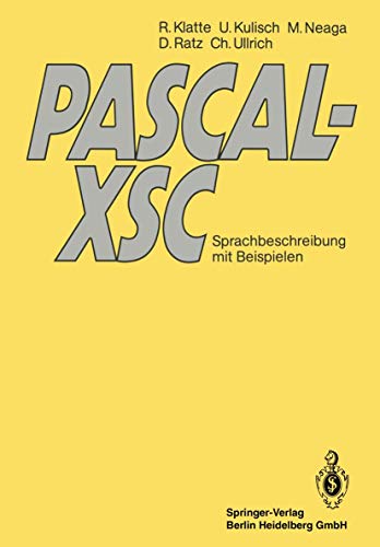 Beispielbild fr PASCAL-XSC : Sprachbeschreibung mit Beispielen zum Verkauf von Buchpark