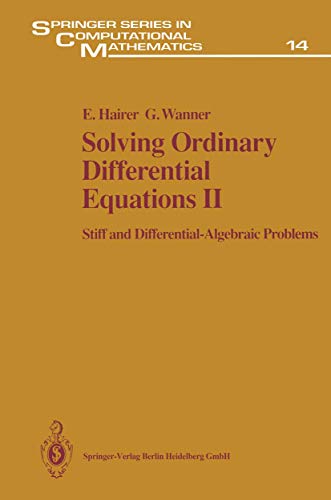 Stock image for Solving Ordinary Differential Equations II Stiff and Differential - Algebraic Problems for sale by Buchpark