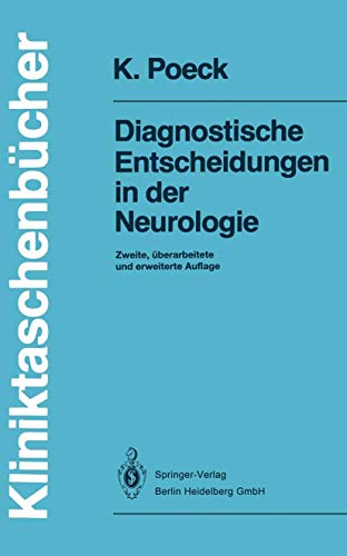 Stock image for Diagnostische Entscheidungen in Der Neurologie for sale by Chiron Media