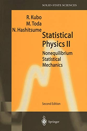 Beispielbild fr Statistical Physics II Nonequilibrium Statistical Mechanics zum Verkauf von Buchpark