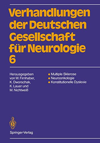 Stock image for Multiple Sklerose Neuroonkologie Konstitutionelle Dyslexie : 63. Jahrestagung vom 13.-15. September 1990 in Darmstadt for sale by Chiron Media