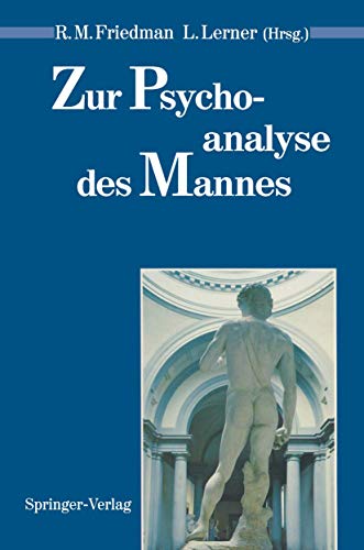 Stock image for Zur Psychoanalyse des Mannes (Psychoanalyse Der Geschlechterdifferenz) for sale by medimops