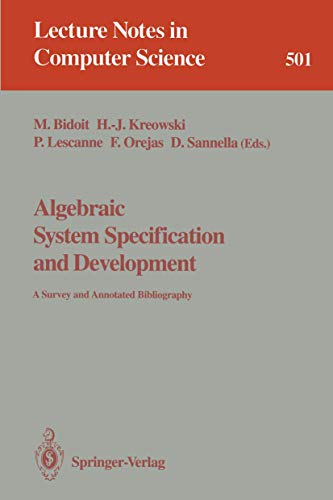Stock image for Algebraic System Specification and Development : A Survey and Annotated Bibliography for sale by Chiron Media