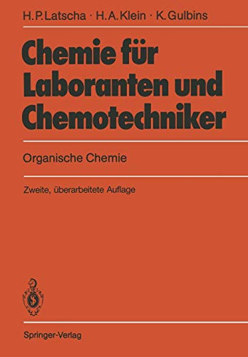 Stock image for Chemie fr Laboranten und Chemotechniker: Organische Chemie (German Edition) for sale by Lucky's Textbooks