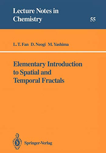 Beispielbild fr Elementary Introduction to Spatial and Temporal Fractals (Lecture Notes in Chemistry, 55) zum Verkauf von Phatpocket Limited