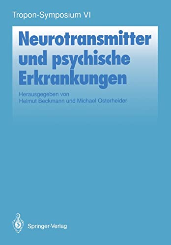 Stock image for Neurotransmitter und psychische Erkrankungen (Bayer-ZNS-Symposium) for sale by medimops