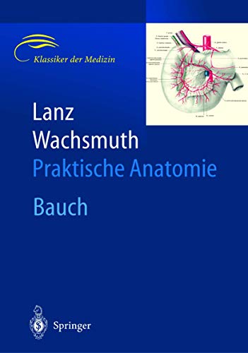 9783540542360: Bauch: 2 / 6 (Praktische Anatomie / Lanz, T.V.: Prakt.Anatomie Bd 2 (Abges)