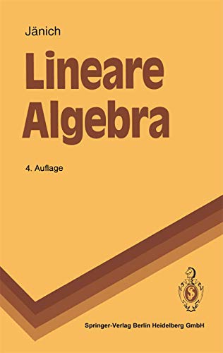 9783540542926: Lineare Algebra (Springer-Lehrbuch) (German Edition)