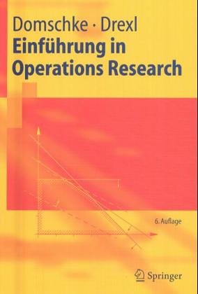 Beispielbild fr Einfhrung in Operations Research (Springer-Lehrbuch) zum Verkauf von medimops