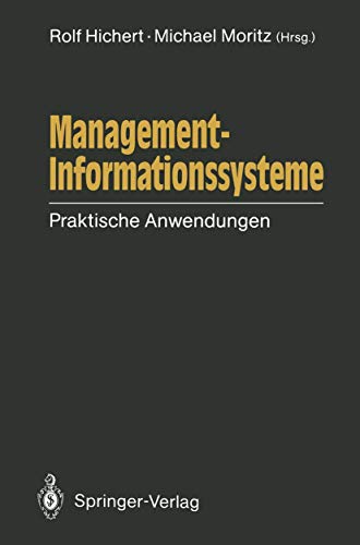 Beispielbild fr Management - Informationssysteme. Praktische Anwendungen zum Verkauf von medimops