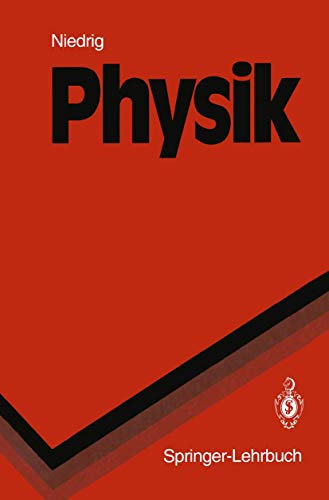 Physik. (Springer-Lehrbuch). - Niedrig, Heinz