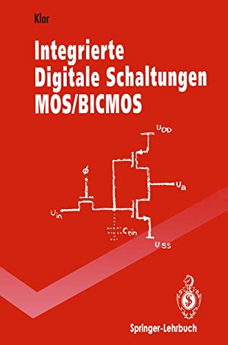 Imagen de archivo de Integrierte Digitale Schaltungen Mos/Bicmos a la venta por Books Puddle