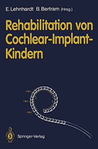 Beispielbild fr Rehabilitation von Cochlear-Implant-Kindern (German Edition) zum Verkauf von medimops