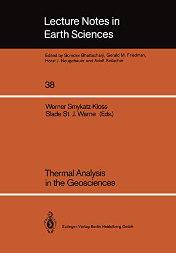 Stock image for Thermal Analysis in the Geosciences (Lecture Notes in Earth Sciences, 38) for sale by Lucky's Textbooks