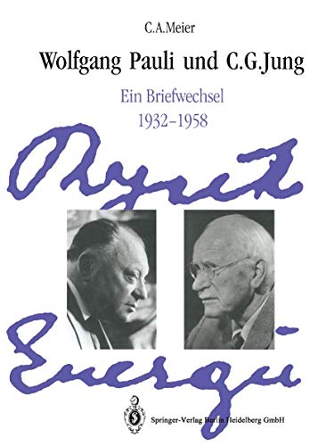 9783540546634: Wolfgang Pauli und C. G. Jung: Ein Briefwechsel 1932–1958