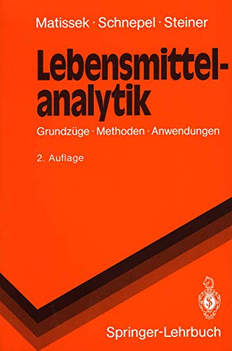 9783540546849: Lebensmittelanalytik: Grundz GE, Methoden, Anwendungen (Springer-Lehrbuch) (German Edition)