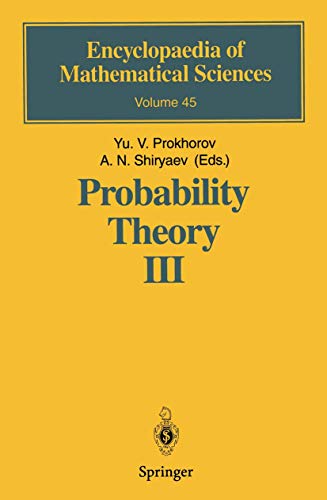 Imagen de archivo de Probability Theory III: Stochastic Calculus (Encyclopaedia of Mathematical Sciences, 45) a la venta por Zubal-Books, Since 1961