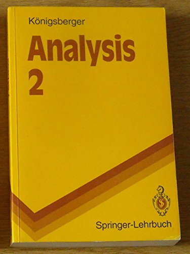 Analysis 2 (Springer-Lehrbuch) - Königsberger, Konrad