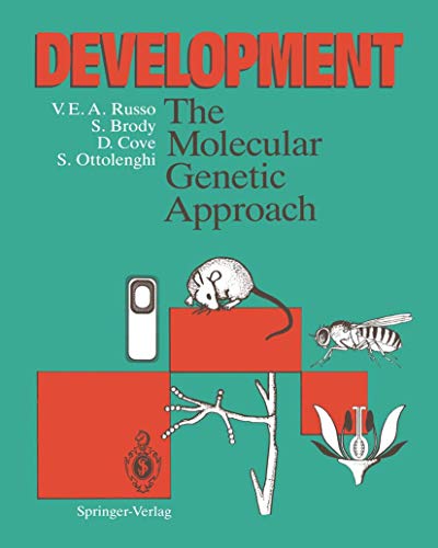 Development. The Molecular Genetic Approach.