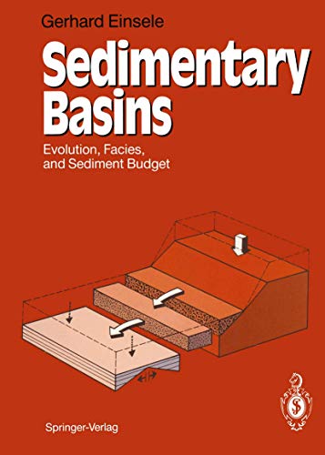 Sedimentary basins: Evolution, facies, and sediment budget - Einsele, Gerhard