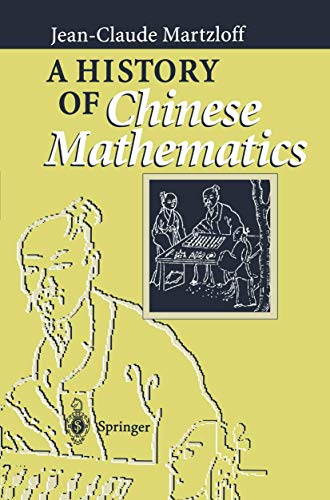 9783540547495: A History of Chinese Mathematics