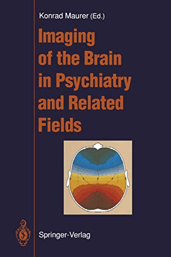 9783540547853: Imaging of the Brain in Psychiatry and Related Fields