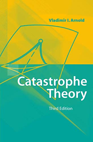 Catastrophe Theory (9783540548119) by Arnol'd, Vladimir I.