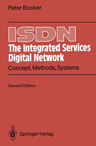 9783540548195: ISDN The Integrated Services Digital Network: Concept, Methods, Systems