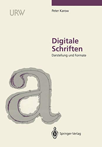 9783540549178: Digitale Schriften: Darstellung und Formate