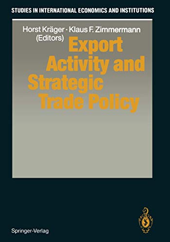 9783540549369: Export Activity and Strategic Trade Policy (Studies in International Economics & Institutions S.)