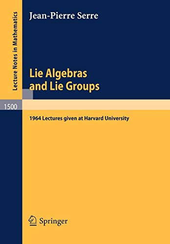 Lie Algebras and Lie Groups - Serre Jean-Pierre