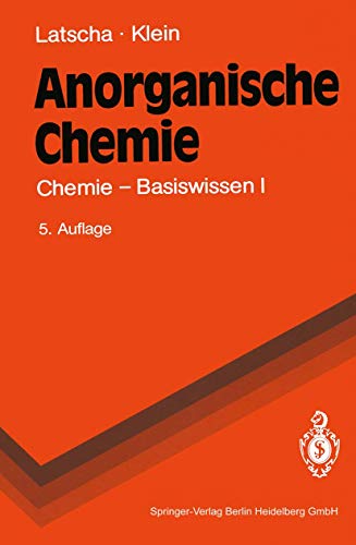 Stock image for Anorganische Chemie: Chemie _ Basiswissen I (Springer-Lehrbuch) for sale by Norbert Kretschmann