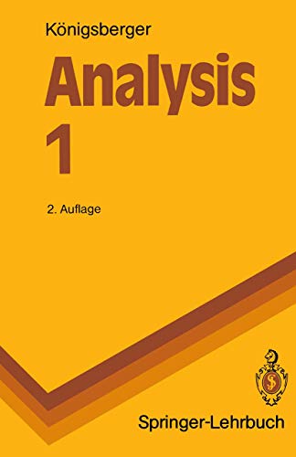 Analysis 1 (Springer-Lehrbuch) - Konrad Königsberger