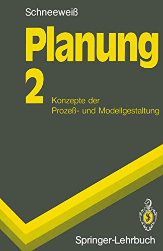 Planung. Konzepte der Prozeß- und Modellgestaltung.