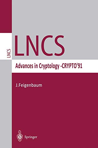 Stock image for Advances in Cryptology - CRYPTO '91: Proceedings (Lecture Notes in Computer Science) for sale by GuthrieBooks