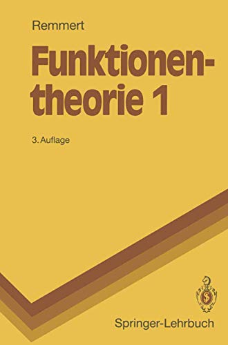 Imagen de archivo de Funktionentheorie 1 (Springer-Lehrbuch) (German Edition) a la venta por Redux Books