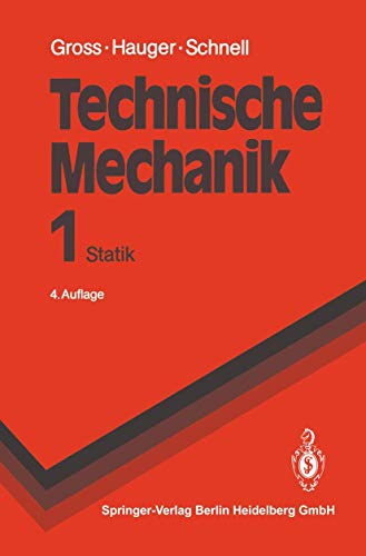 Imagen de archivo de Technische Mechanik: Band 1: Statik (Springer-Lehrbuch) a la venta por medimops