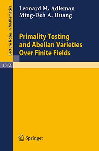 Beispielbild fr Primality Testing and Abelian Varieties Over Finite Fields zum Verkauf von Books Puddle