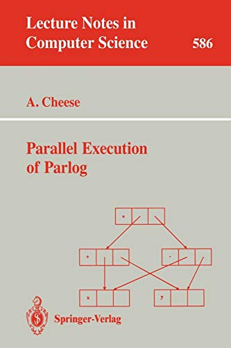 Beispielbild fr Parallel Execution of Parlog (Lecture Notes in Computer Science) zum Verkauf von medimops