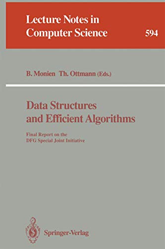 9783540554882: Data Structures and Efficient Algorithms: Final Report on the DFG Special Joint Initiative: 594