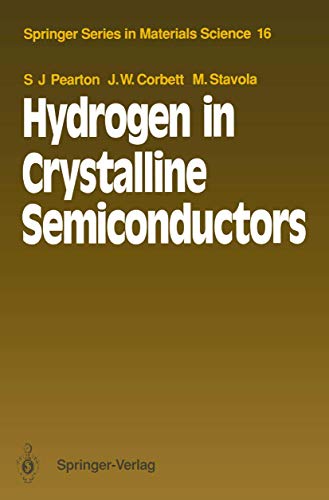 Beispielbild fr Hydrogen in Crystalline Semiconductors (Springer Series in Materials Science, 16) zum Verkauf von Lucky's Textbooks