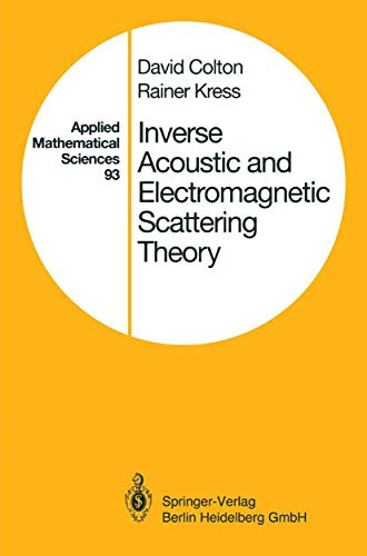 Stock image for Inverse Acoustic and Electromagnetic Scattering Theory for sale by Books Puddle