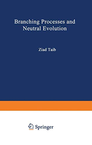 9783540555292: Branching Processes and Neutral Evolution